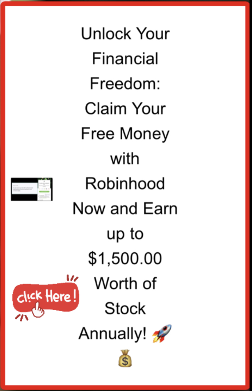 Unlock Your Financial Freedom: Claim Your Free Money with Robinhood Now and Earn up to $1,500.00 Wo